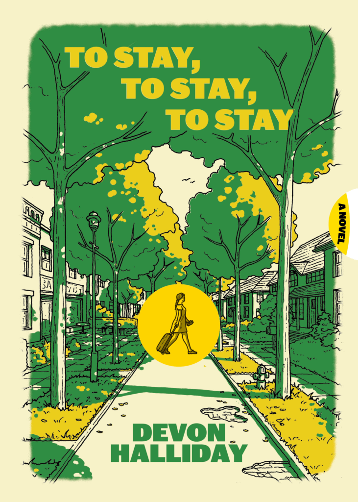 To Stay To Stay To Stay - Devon Halliday